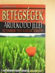 Betegségek árulkodó jelei 