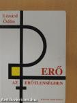 Erő az erőtlenségben
