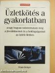 Üzletkötés a gyakorlatban