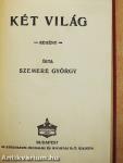 Két világ
