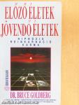 Előző életek - jövendő életek