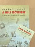 A múlt szövedéke