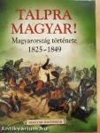 Talpra magyar!