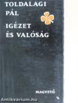 Igézet és valóság