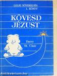 Kövesd Jézust