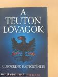 A Teuton lovagok