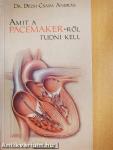 Amit a Pacemaker-ről tudni kell