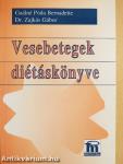 Vesebetegek diétáskönyve