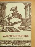 Valentine Bakfark