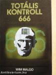 Totális kontroll 666
