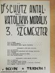 Katolikus morális 3. szemeszter