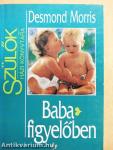 Babafigyelőben