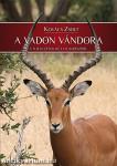 A vadon vándora