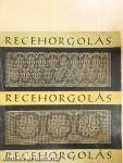 Recehorgolás