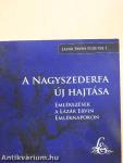 A Nagyszederfa új hajtása