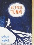 El fogsz tűnni
