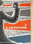 A karmester