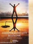 Istennek elege lett belőlünk