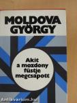 Akit a mozdony füstje megcsapott...