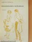 Házasságból elégséges