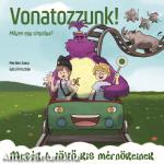 Vonatozzunk! - Milyen egy sínpálya?