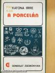 A porcelán
