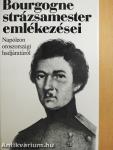 Bourgogne strázsamester emlékezései