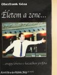 Életem a zene...