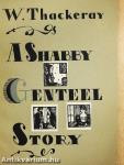A Shabby Genteel Story