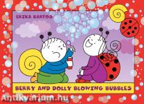 Berry and Dolly blowing bubbles