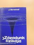 Századunk fizikája