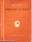 Bérmunka és tőke
