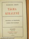Tágma királyné