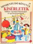 Kísérletek