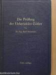 Die Prüfung der Elektrizitäts-Zähler