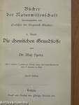 Die chemischen Grundstoffe/Die chemische Verwandtschaft und ihre Beziehungen zu den übrigen Energieformen/Die Welt der Kolloide/Chemie und Technik/Der Krieg im Zeitalter der Naturwissenschaften und der Technik (gótbetűs)