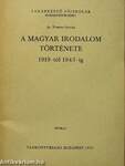 A magyar irodalom története 1919-től 1945-ig