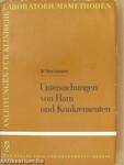 Untersuchungen von Harn und Konkrementen