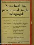 Zeitschrift für psychoanalytische Pädagogik November-Dezember 1934. VIII. Jahrg. Nr. 11/12