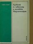 Egyházak és vallásosság a szocialista Magyarországon