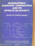 International Scientific Cooperation and its Effects on Society