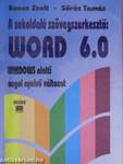 A sokoldalú szövegszerkesztő: Word 6.0