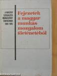 Fejezetek a magyar munkásmozgalom történetéből