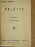 Missette/A szeleburdi/Romeo és Julia/Sire/III. Richard király/Dorrit kiasasszony