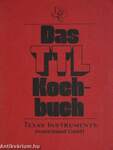 Das TTL-Kochbuch