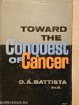 Toward the Conquest of Cancer