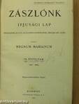 Zászlónk 1907. szeptember-1908. június/1911. május