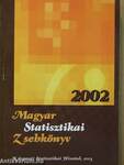 Magyar statisztikai zsebkönyv 2002