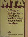 A Magyar Tudományos Akadémia tevékenysége a nyolcvanas években