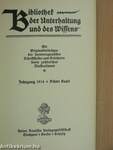 Bibliothek der Unterhaltung und des Wissens-Jahrgang 1914-Achter Band (gótbetűs)